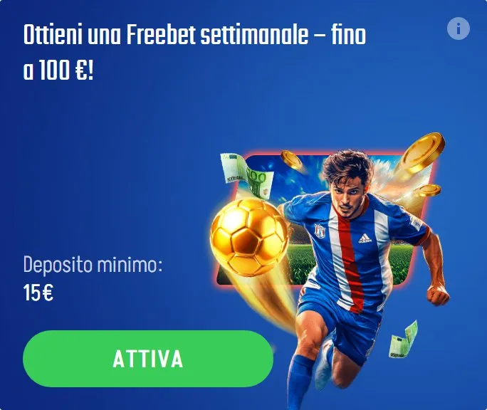 04 ottieni una freebet settimanale fino a 100 100 euro